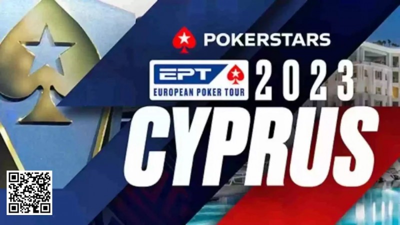 【WPT扑克】攻略 | 2023年EPT塞浦路斯 – 赛程、亮点、赛场及更多信息