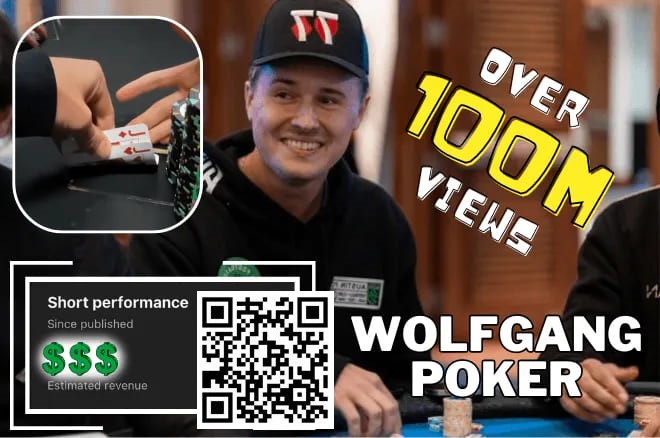 【WPT扑克】简讯 | Wolfgang 能从&#8221;有史以来浏览量最高的扑克短片 &#8220;中赚到多少？