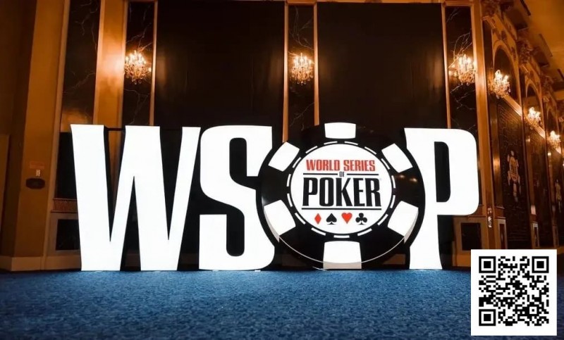 【WPT扑克】2025WSOP大变革！决赛桌禁用手机，WSOP+开放线上报名！