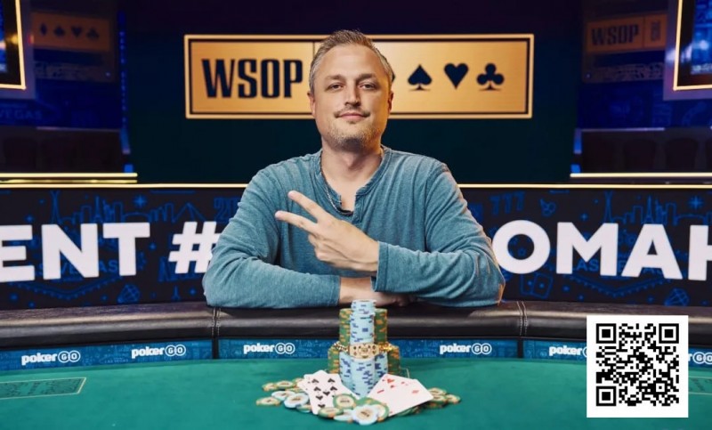 【WPT扑克】2025WSOP｜丹牛遗憾止步10K奥马哈亚军，陈真暂居第十晋级赛事17！