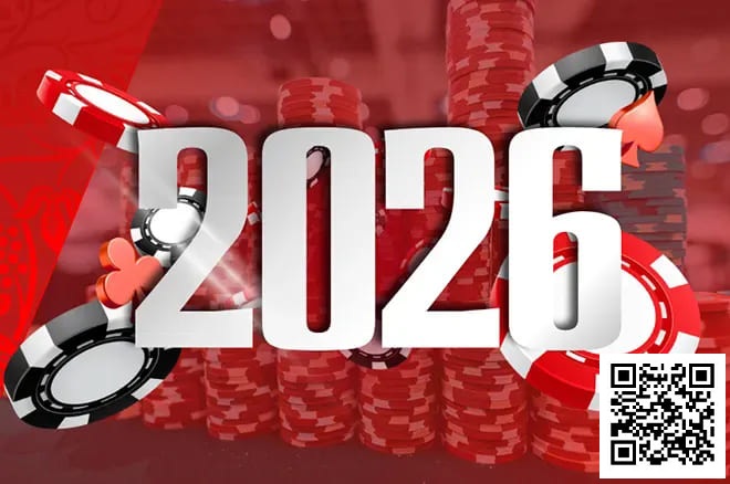 【WPT扑克】WSOP公布2026年全球系列赛日程：欧洲赛提前、百万美元年度玩家竞赛启动