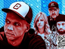 【WPT扑克】话题 | 扑克迷希望在 “一滴水 “豪客赛中看到的十位玩家