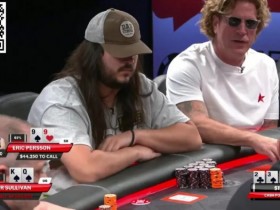 【WPT扑克】K嗨诈唬拿下440个BB的底池,真是人有多大胆地有多大产