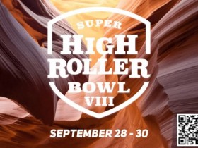 【WPT扑克】第八届超级豪客碗于9月28日拉开帷幕