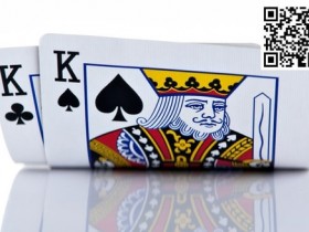 【WPT扑克】玩法：口袋K很多人都玩错了，KK的翻前翻后打法详解