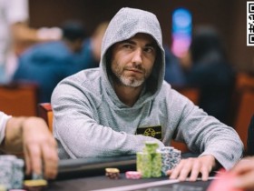 【WPT扑克】知名职牌自爆曾在VIP局连玩69个小时盈利50万刀，完全不舍得走