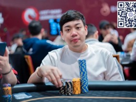 【WPT扑克】APT河内丨主赛事大破历史纪录,国人Yingrui Ge、郑天豪分别夺冠
