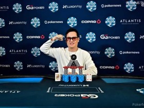 【WPT扑克】简讯 | 陈东在WSOP天堂赛10,000美元豪客赛夺冠，赢得首条金手链