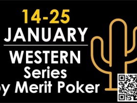 【WPT扑克】赛事信息 | 欧洲著名赛事Merit Poker塞浦路斯站赛程发布（2024年1月14日-25日）
