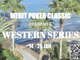 【WPT扑克】Merit Poker塞浦路斯 | 顾悦凡、魏国梁获热身赛第12名和第10名,罗爽、罗曦湘等多位国人晋级豪客赛Final Day