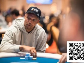 【WPT扑克】王者归来!Phil Ivey携巨量记分牌冲击久违的WPT冠军