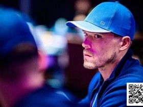 【WPT扑克】被老师断言“会进监狱”的孩子,靠打牌赚了3.8亿