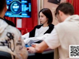 【WPT扑克】扑克女力|章聪雅专访:不到三年站上中国GPI女子第一,她想诉说的不仅止于此